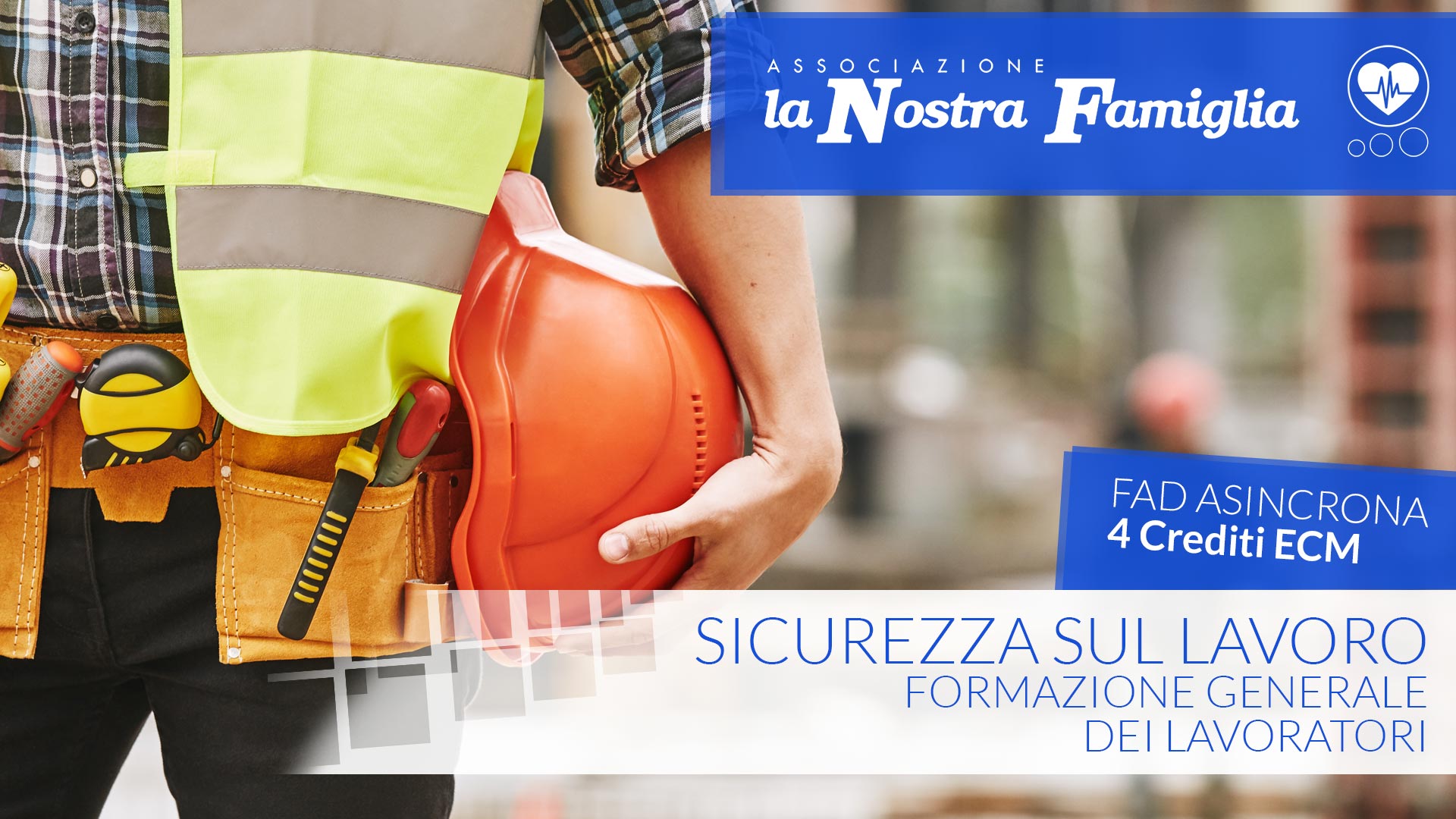 Sicurezza sul lavoro formazione generale dei lavoratori