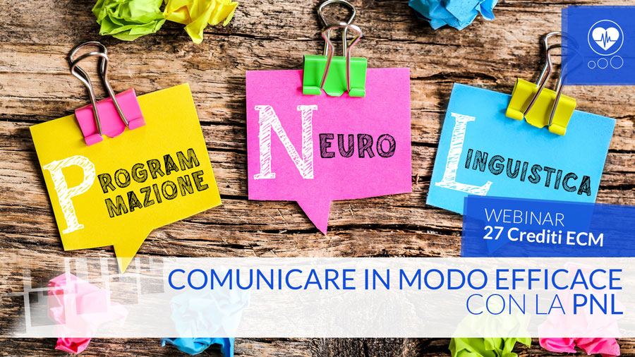 Comunicare in modo efficace con la Pnl