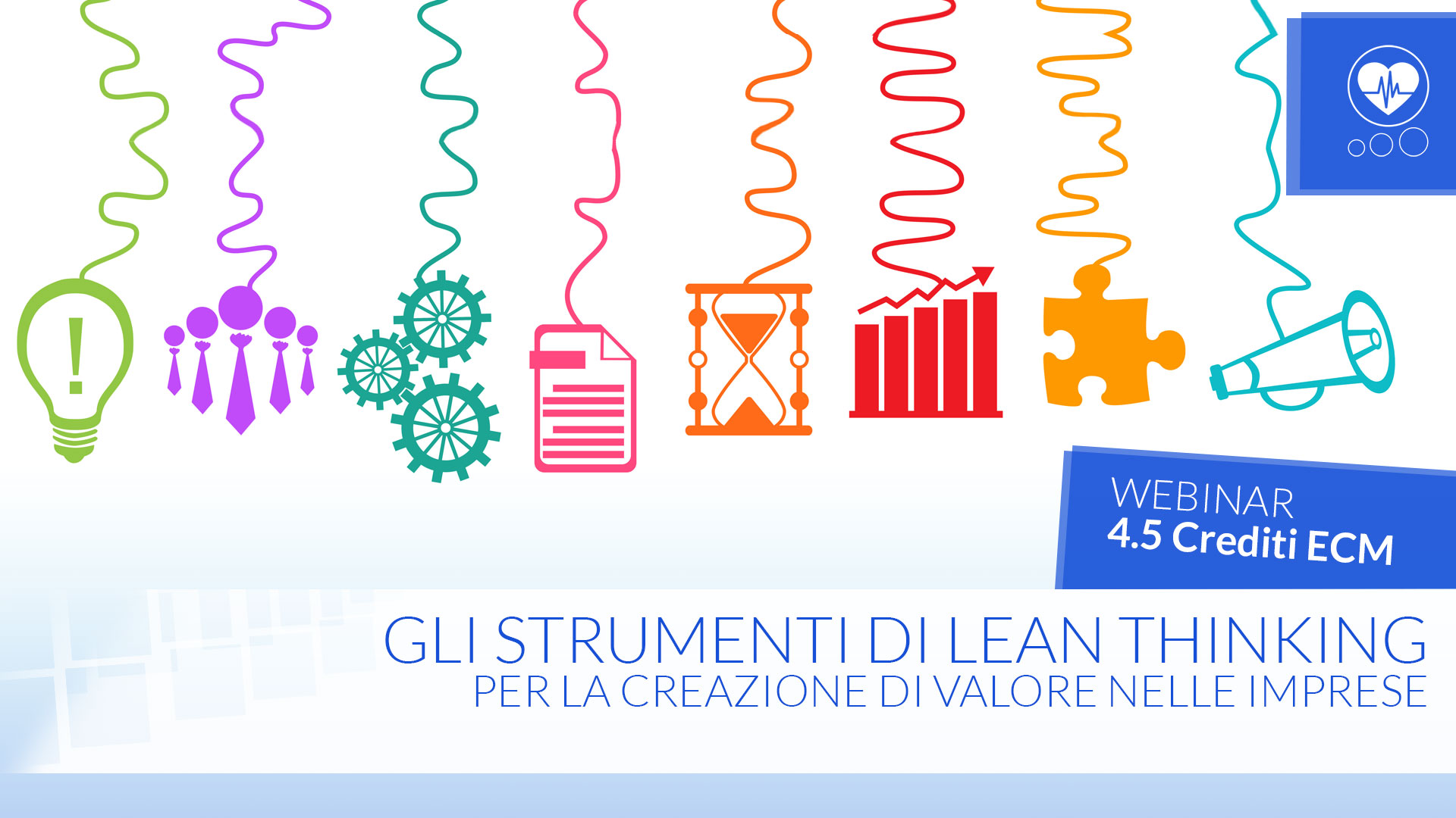 Gli strumenti di Lean Thinking per la creazione di valore nelle imprese
