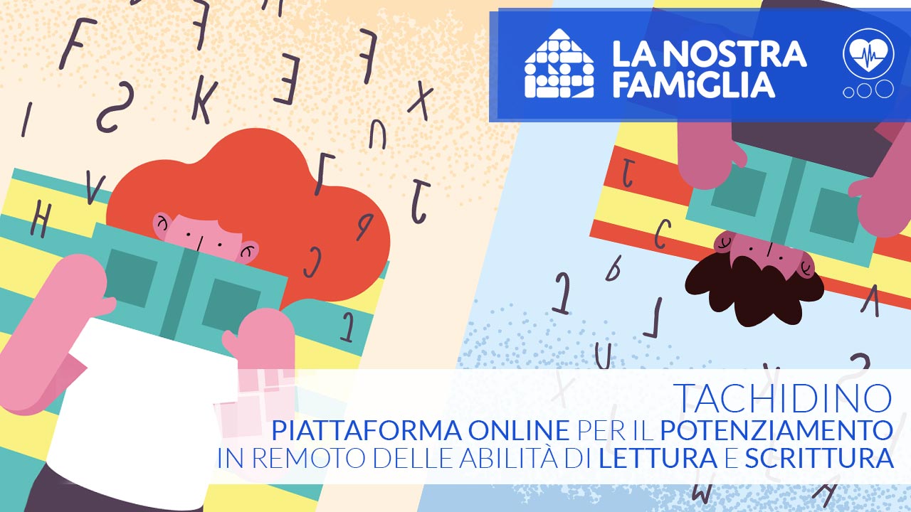 Tachidino, nuovo software online per il potenziamento delle abilità di lettura e scrittura - ECM MANAGER