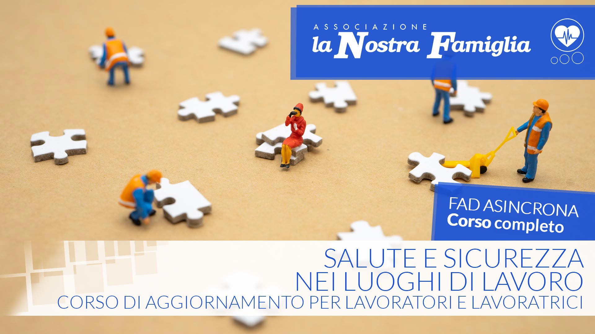 Salute e sicurezza nei luoghi di lavoro. Corso di aggiornamento per lavoratori/lavoratrici