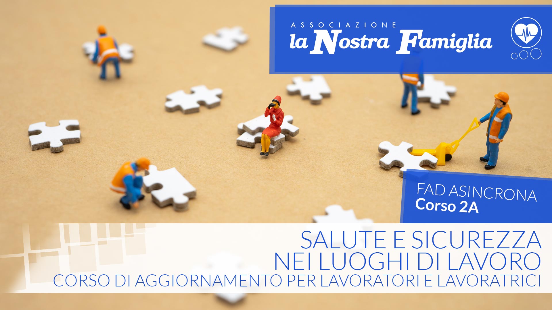 Salute e sicurezza nei luoghi di lavoro. Corso di aggiornamento per lavoratori/lavoratrici