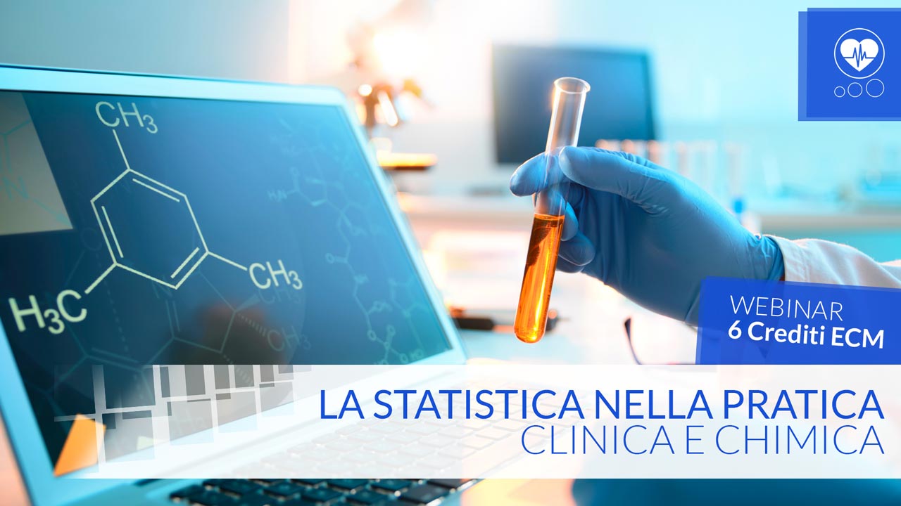 La Statistica nella pratica clinica e chimica