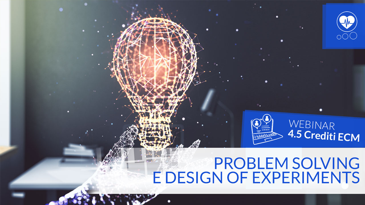Problem solving e Design of Experiments