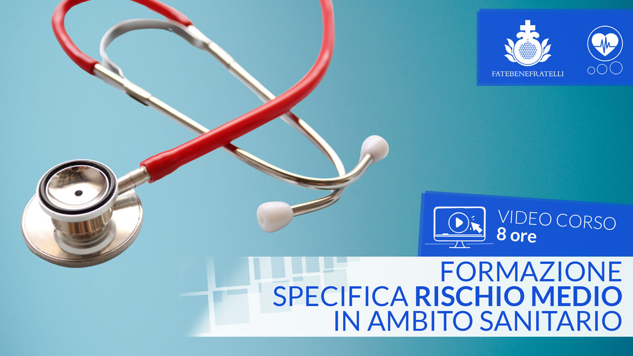Formazione Specifica Rischio Medio in Ambito Sanitario