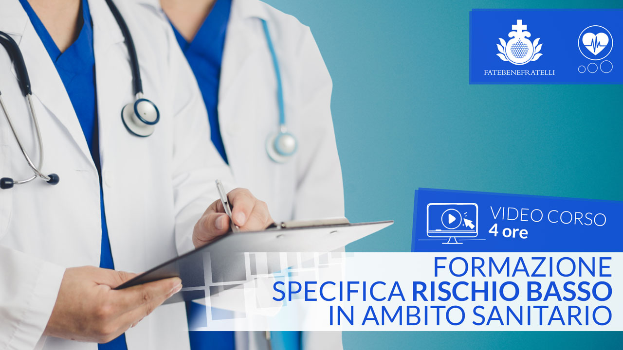 Formazione Specifica Rischio Basso in Ambito Sanitario
