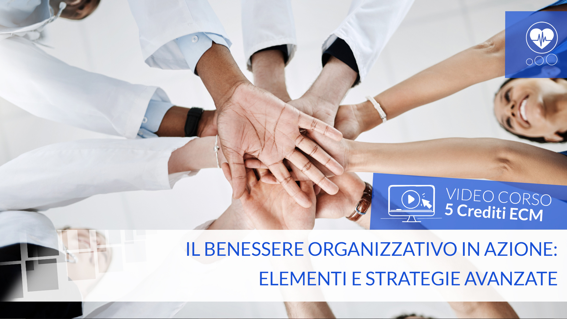Il benessere organizzativo in azione: elementi e strategie avanzate
