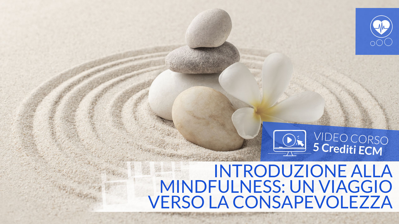 Introduzione alla mindfulness: un viaggio verso la consapevolezza