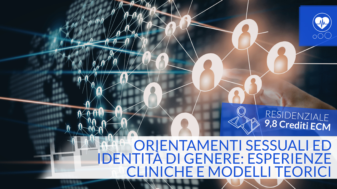 Orientamenti sessuali - 9,8 Crediti ECM