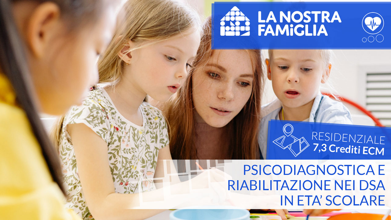 Psicodiagnostica e riabilitazione nei DSA in età scolare