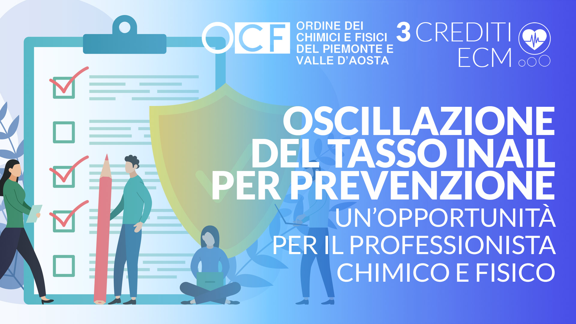 Oscillazione del tasso INAIL per prevenzione: un'opportunità per il Professionista Chimico e Fisico