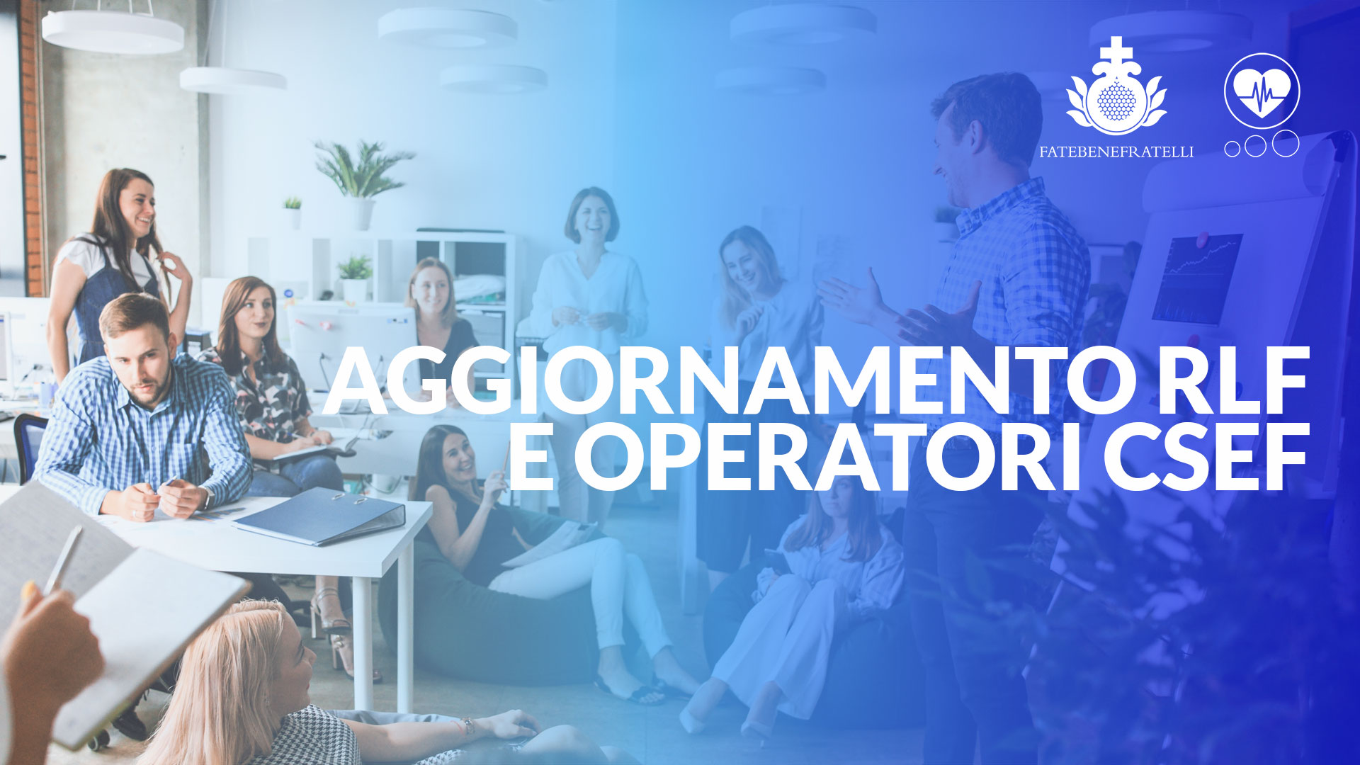 Aggiornamento RLF e operatori CSEF