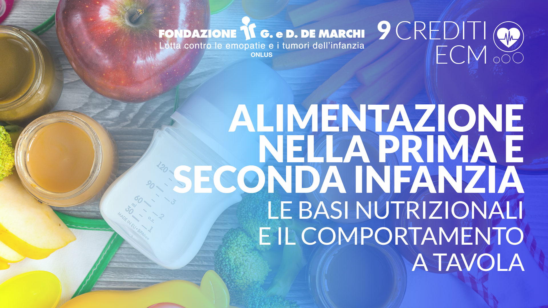 webinar Alimentazione nella prima e seconda infanzia: le basi nutrizionali e il comportamento a tavola