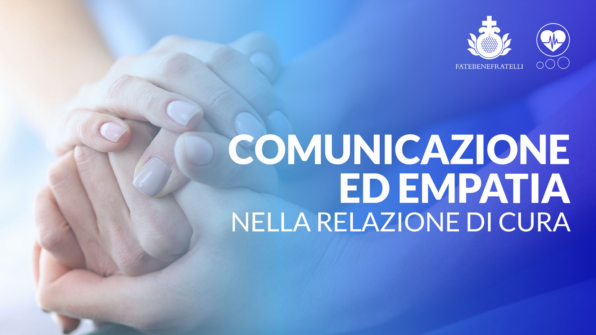 Comunicazione ed empatia nella relazione di cura