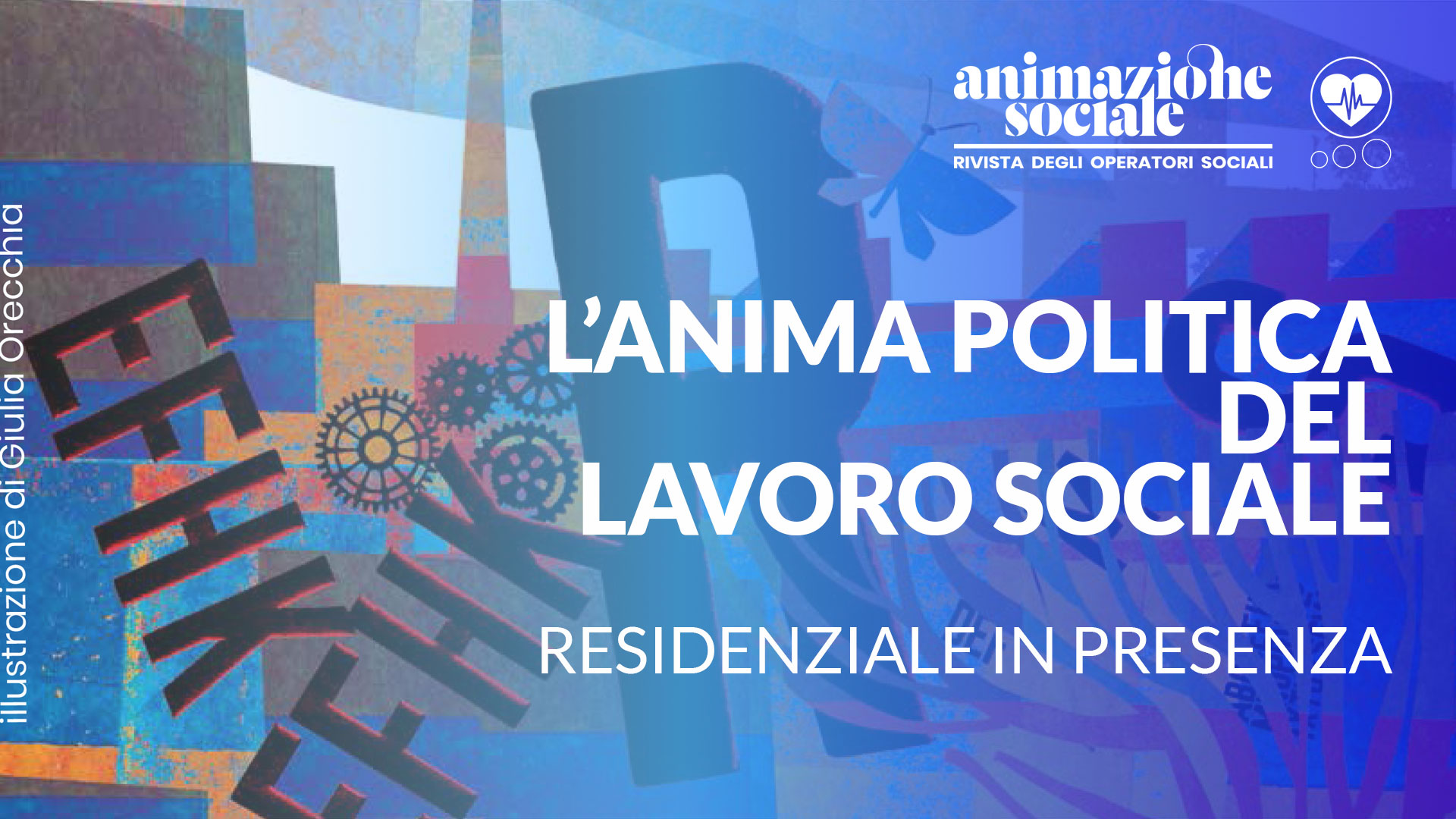 L’anima politica del lavoro sociale